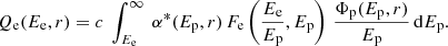 Mathematical equation: $$ \begin{aligned} Q_{\rm e}(E_{\rm e}, r) = {c}~\int _{E_{\rm e}}^{\infty }~\alpha ^*(E_{\rm p}, r) \, F_{\rm e} \left(\frac{E_{\rm e}}{E_{\rm p}}, E_{\rm p} \right) \, \frac{\Phi _{\rm p}(E_{\rm p}, r)}{E_{\rm p}} \, \mathrm{d}E_{\rm p}. \end{aligned} $$