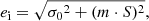 Mathematical equation: $$ \begin{aligned} e_\mathrm{i} =\sqrt{{\sigma _0}^2 + (m\cdot S)^2 } ,\end{aligned} $$