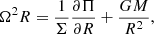 Mathematical equation: $$ \begin{aligned} \Omega ^2 R=\frac{1}{\Sigma }\frac{\partial \Pi }{\partial R}+\frac{GM}{R^2}, \end{aligned} $$