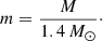 Mathematical equation: $$ \begin{aligned} m=\frac{M}{1.4\,{M_{\odot }}}\cdot \end{aligned} $$