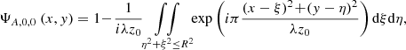 Mathematical equation: $$ \begin{aligned} \Psi _{A, 0 ,0}\ (x,y) = 1\! - \! \frac{1}{i\lambda z_{0}} \! \underset{\eta ^{2} + \xi ^{2} \le R^{2}}{\int \! \! \int }\! \! \exp \left( i\pi \frac{(x - \xi )^{2}\! +\! (y - \eta )^{2}}{\lambda z_{0}}\right) \mathrm{d}\xi \mathrm{d}\eta , \end{aligned} $$