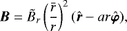 Mathematical equation: \begin{equation*}\vec{B} = \tilde{B}_{r} \left(\frac{\bar{r}}{r}\right)^2 \left(\vec{\hat{r}}-ar\vec{\hat{\varphi}}\right)\!, \end{equation*}