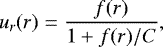 Mathematical equation: \begin{equation*}u_r(r)=\frac{f(r)}{1+f(r)/C} ,\end{equation*}