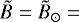 Mathematical equation: $\tilde{B}=\tilde{B}_{\odot}=$