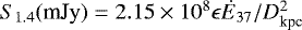 Mathematical equation: $S_{1.4} (\textrm{mJy})= 2.15 \times 10^8 \epsilon \dot{E}_{37} / D_{\textrm{kpc}}^2$