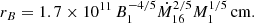 Mathematical equation: $$ \begin{aligned} r_{B}=1.7\times 10^{11}\, B_1^{-4/5} \dot{M}_{16}^{2/5} M_1^{1/5}\,{\mathrm{cm}}. \end{aligned} $$