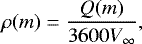 Mathematical equation: \begin{equation*}\rho(m)= \frac{Q(m)}{3600 V_{\infty}}, \end{equation*}