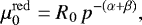Mathematical equation: \begin{equation*} \mu^{\mathrm{red}}_0= R_0\,p^{-(\alpha+\beta)}, \end{equation*}