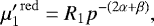 Mathematical equation: \begin{equation*} {\mu'_1}^{\mathrm{red}}= R_1 p^{-(2\alpha+\beta)}, \end{equation*}
