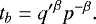 Mathematical equation: \begin{equation*} t_b= {q'}^{\beta} p^{-\beta}. \end{equation*}