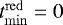 Mathematical equation: $t^{\mathrm{red}}_{\mathrm{min}}=0$