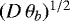 Mathematical equation: $(D\,\theta_b)^{1/2}$
