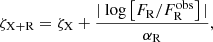 Mathematical equation: $$ \begin{aligned} \zeta _{\rm X+R} = \zeta _{\rm X} + \frac{ | \text{ log} \left[ F_{\rm R} / F_{\rm R}^\mathrm{obs} \right] | }{\alpha _{\rm R}} ,\end{aligned} $$