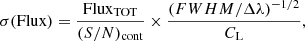 Mathematical equation: $$ \begin{aligned} \sigma \mathrm{(Flux)}=\frac{\mathrm{Flux_{TOT}}}{(S/N)_{\rm cont}}\times \frac{({FWHM}/\Delta \lambda )^{-1/2}}{C_{\rm L}}, \end{aligned} $$