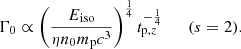 Mathematical equation: $$ \begin{aligned} \Gamma _{0} \propto \left(\frac{E_\mathrm{iso} }{\eta n_0 m_{\rm p}c^{3}}\right)^{\frac{1}{4}} t_{\mathrm{p}, z}^{-\frac{1}{4}} \qquad (s=2) . \end{aligned} $$
