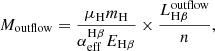 Mathematical equation: $$ \begin{aligned} M_{\rm outflow}=\frac{\mu _{\rm H} m_{\rm H}}{\alpha ^\mathrm{H\beta }_{\rm eff} E_{\rm H\beta }} \times \frac{L_{\rm H\beta }^\mathrm{outflow}}{n}, \end{aligned} $$