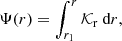 Mathematical equation: $$ \begin{aligned} \Psi (r) = \int _{r_1}^{r} \mathcal{K} _{\rm r} \text{ d}r, \end{aligned} $$