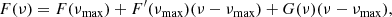 Mathematical equation: $$ \begin{aligned} F(\nu )=F(\nu _{\rm max})+F^\prime (\nu _{\rm max}) (\nu -\nu _{\rm max}) + G(\nu )(\nu -\nu _{\rm max}) , \end{aligned} $$