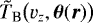 Mathematical equation: $\tilde T_{\textrm{B}}\big(v_{z}, {\bm{\theta}}(\bm{r})\big)$