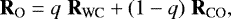 Mathematical equation: \begin{equation*} \textbf{R}_{\textrm{O}} = q \hspace{0.1cm} \textbf{R}_{\textrm{WC}} + (1-q) \hspace{0.1cm} \textbf{R}_{\textrm{CO}},\end{equation*}