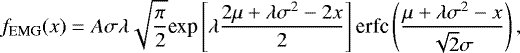 Mathematical equation: \begin{equation*} f_{\textrm{EMG}}(x) = A \sigma \lambda \sqrt{\frac{\pi}{2}} \textrm{exp} \left[\lambda \frac{2\mu + \lambda \sigma^2 - 2x}{2}\right] \textrm{erfc} \left(\frac{\mu+\lambda\sigma^2-x}{\sqrt{2}\sigma}\right), \end{equation*}