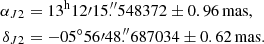 Mathematical equation: $$ \begin{aligned} \alpha _{J2}&= 13^\mathrm{h}12\prime 15.\!\!^{\prime \prime }548372 \pm 0.96\,\mathrm{mas}, \nonumber \\ \delta _{J2}&= -05^{\circ }56\prime 48.\!\!^{\prime \prime }687034 \pm 0.62\,\mathrm{mas}. \end{aligned} $$