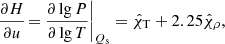 Mathematical equation: $$ \begin{aligned} \frac{\partial H}{\partial u}{{\left. =\frac{\partial \lg P}{\partial \lg T} \right|}_{{{Q}_{\rm s}}}}={{\hat{\chi }}_{\rm T}}+2.25{{\hat{\chi }}_{\rho }}, \end{aligned} $$