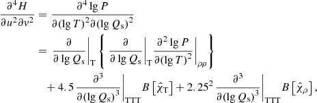 Mathematical equation: $$ \begin{aligned} \frac{{{\partial }^{4}}H}{\partial {{u}^{2}}\partial {{v}^{2}}}&= \frac{{{\partial }^{4}}\lg P}{\partial {{(\lg T)}^{2}}\partial {{(\lg {{Q}_{\rm s}})}^{2}}} \nonumber \\&= {{\left. \frac{\partial }{\partial \lg {{Q}_{\rm s}}} \right|}_{\rm T}}\left\{ {{\left. {{\left. \frac{\partial }{\partial \lg {{Q}_{\rm s}}} \right|}_{\rm T}}\frac{{{\partial }^{2}}\lg P}{\partial {{(\lg T)}^{2}}} \right|}_{\rho \rho }} \right\} \nonumber \\&\quad +4.5{{\left. \frac{{{\partial }^{3}}}{\partial {{(\lg {{Q}_{\rm s}})}^{3}}} \right|}_{\rm TTT}}B\left[ {{{\hat{\chi }}}_{\rm T}} \right]+{{2.25}^{2}}{{\left. \frac{{{\partial }^{3}}}{\partial {{(\lg {{Q}_{\rm s}})}^{3}}} \right|}_{\rm TTT}}B\left[ {{{\hat{\chi }}}_{\rho }} \right], \end{aligned} $$