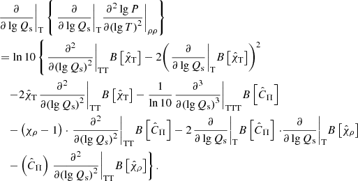 Mathematical equation: $$ \begin{aligned}&{{\left. \frac{\partial }{\partial \lg {{Q}_{\rm s}}} \right|}_{\rm T}}\left\{ {{\left. {{\left. \frac{\partial }{\partial \lg {{Q}_{\rm s}}} \right|}_{\rm T}}\frac{{{\partial }^{2}}\lg P}{\partial {{(\lg T)}^{2}}} \right|}_{\rho \rho }} \right\} \nonumber \\&= \ln 10\left\{ {{\left. \frac{{{\partial }^{2}}}{\partial {{(\lg {{Q}_{\rm s}})}^{2}}} \right|}_{\rm TT}}B\left[ {{{\hat{\chi }}}_{\rm T}} \right] -2{{\left( {{\left. \frac{\partial }{\partial \lg {{Q}_{\rm s}}} \right|}_{\rm T}}B\left[ {{{\hat{\chi }}}_{\rm T}} \right] \right)}^{2}}\right.\nonumber \\&\quad \left. -2{{{\hat{\chi }}}_{\rm T}}{{\left. \frac{{{\partial }^{2}}}{\partial {{(\lg {{Q}_{\rm s}})}^{2}}} \right|}_{\rm TT}}B\left[ {{{\hat{\chi }}}_{\rm T}} \right] -\frac{1}{\ln 10}{{\left. \frac{{{\partial }^{3}}}{\partial {{(\lg {{Q}_{\rm s}})}^{3}}} \right|}_{\rm TTT}}B\left[ {{{\hat{C}}}_{\Pi }} \right]\right.\nonumber \\&\quad \left. -\left( {{\chi }_{\rho }}-1 \right)\cdot {{\left. \frac{{{\partial }^{2}}}{\partial {{(\lg {{Q}_{\rm s}})}^{2}}} \right|}_{\rm TT}}B\left[ {{{\hat{C}}}_{\Pi }} \right] -2{{\left. \frac{\partial }{\partial \lg {{Q}_{\rm s}}} \right|}_{\rm T}}B\left[ {{{\hat{C}}}_{\Pi }} \right]{{\left. \cdot \frac{\partial }{\partial \lg {{Q}_{\rm s}}} \right|}_{\rm T}}B\left[ {{{\hat{\chi }}}_{\rho }} \right]\right. \nonumber \\&\quad \left. -\left( {{{\hat{C}}}_{\Pi }} \right){{\left. \frac{{{\partial }^{2}}}{\partial {{(\lg {{Q}_{\rm s}})}^{2}}} \right|}_{\rm TT}}B\left[ {{{\hat{\chi }}}_{\rho }} \right] \right\} . \end{aligned} $$