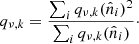 Mathematical equation: $$ \begin{aligned} q_{\nu ,k} = \frac{\sum _i q_{\nu ,k}(\hat{n}_i)^2}{\sum _i q_{\nu ,k}(\hat{n}_i)}\cdot \end{aligned} $$