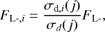 Mathematical equation: \begin{equation*} F_{\textrm{L-}, i}=\frac{\sigma_{\textrm{d},i}(j)}{\sigma_{d}(j)}F_{\textrm{L-}}, \end{equation*}