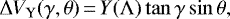 Mathematical equation: \begin{equation*} \Delta V_{\textrm{Y}}(\gamma,\theta)\,{=}\,Y(\Lambda) \tan\gamma \sin\theta,\end{equation*}
