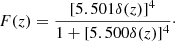 $$ \begin{aligned} F(z) = \frac{[5.501\delta (z)]^4}{1 + [5.500\delta (z)]^4}\cdot \end{aligned} $$