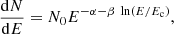 Mathematical equation: $$ \begin{aligned} \frac{\mathrm{d}N}{\mathrm{d}E} = N_0 E^{-\alpha - \beta \;\ln (E/E_\mathrm{c} )}, \end{aligned} $$