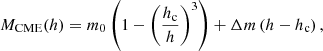 Mathematical equation: $$ \begin{aligned} M_{\mathrm{CME} }(h) = m_{0} \left( 1 - \left( \frac{h_{\mathrm{c} }}{h} \right)^3 \right) + \Delta m \left(h-h_{\mathrm{c} }\right), \end{aligned} $$