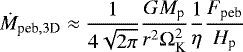 Mathematical equation: \begin{equation*} \dot M_{\textrm{peb}, 3\textrm{D}} \approx \frac{1}{4 \sqrt{2\pi}} \frac{GM_{\textrm{p}}}{r^2 \Omega_{\textrm{K}}^2} \frac{1}{\eta} \frac{F_{\textrm{peb}}}{H_{\textrm{p}}} \end{equation*}