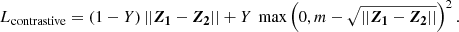 Mathematical equation: $$ \begin{aligned} L_{\rm contrastive} = (1-Y) \, ||\boldsymbol{Z_1}-\boldsymbol{Z_2}||+Y \, \text{ max} \left(0, m-\sqrt{||\boldsymbol{Z_1}-\boldsymbol{Z_2}||}\right)^2 . \end{aligned} $$