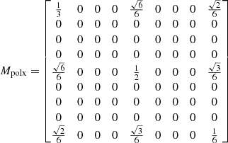 Mathematical equation: $$ \begin{aligned}&M_{\rm polx} = \left[\begin{matrix}{\frac{1}{3}}&0&0&0&{\frac{{\sqrt{6}}}{6}}&0&0&0&{\frac{{\sqrt{2}}}{6}}\\ 0&0&0&0&0&0&0&0&0\\ 0&0&0&0&0&0&0&0&0\\ 0&0&0&0&0&0&0&0&0\\ {\frac{{\sqrt{6}}}{6}}&0&0&0&{\frac{1}{2}}&0&0&0&\frac{{\sqrt{3}}}{6}\\ 0&0&0&0&0&0&0&0&0\\ 0&0&0&0&0&0&0&0&0\\ 0&0&0&0&0&0&0&0&0\\ \frac{{\sqrt{2}}}{6}&0&0&0&{\frac{{\sqrt{3}}}{6}}&0&0&0&{\frac{1}{6}}\end{matrix}\right] \end{aligned} $$