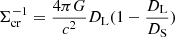 Mathematical equation: $ \Sigma_{\mathrm{cr}}^{-1} = \frac{4\pi G}{c^2} D_{\mathrm{L}} (1 - \frac{D_{\mathrm{L}}}{D_{\mathrm{S}}}) $