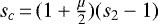 Mathematical equation: $ s_c\,{=}\,(1+{\frac{\mu}{2}})(s_2 - 1)$
