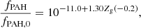 Mathematical equation: $$ \begin{aligned} \dfrac{f_{\rm PAH}}{f_{\rm PAH,0}} = 10^{-11.0 + 1.30Z_{\rm g}(-0.2)}, \end{aligned} $$