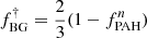 Mathematical equation: $ f_{\mathrm{BG}}^{\dag} = \frac{2}{3}(1 - f_{\mathrm{PAH}}^{n}) $