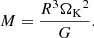 Mathematical equation: $$ \begin{aligned} M = \frac{R^3{\Omega _{\mathrm{K} }}^2}{G}. \end{aligned} $$