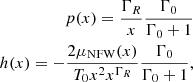 Mathematical equation: $$ \begin{aligned} p(x) = \frac{\Gamma _R}{x} \frac{\Gamma _0}{\Gamma _0 +1} \\ h(x) = -\frac{2 \mu _{\rm NFW}(x)}{T_0 x^2 x^{\Gamma _R}} \frac{\Gamma _0}{\Gamma _0 +1}, \end{aligned} $$