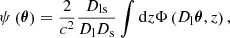 Mathematical equation: $$ \begin{aligned} \psi \left(\boldsymbol{\theta }\right) = \frac{2}{c^2} \frac{D_\mathrm{ls} }{D_\mathrm{l} D_\mathrm{s} } \int \mathrm{d} z \Phi \left(D_\mathrm{l} \boldsymbol{\theta }, z\right), \end{aligned} $$