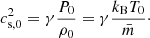 Mathematical equation: $$ \begin{aligned} c_\mathrm{s,0} ^2 = \gamma \frac{P_0}{\rho _0} = \gamma \frac{{k_{\rm B}}T_0}{\bar{m}}\cdot \end{aligned} $$