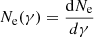 Mathematical equation: $ N_{\mathrm{e}}(\gamma) = \frac{\mathrm{d}N_{\mathrm{e}}}{d\gamma} $