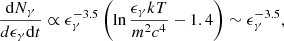 Mathematical equation: $$ \begin{aligned} \frac{\mathrm{d}N_{\gamma }}{d\epsilon _{\gamma } \mathrm{d}t} \propto \epsilon _{\gamma }^{-3.5} \left(\ln \frac{\epsilon _{\gamma } kT}{m^2c^4}-1.4\right) \sim \epsilon _\gamma ^{-3.5} ,\end{aligned} $$