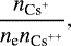 Mathematical equation: \begin{equation*} \frac{n_{{\textrm{Cs}^+}}}{n_{\textrm{e}} n_{{\textrm{Cs}^{++}}}}, \end{equation*}