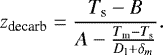 Mathematical equation: \begin{equation*} z_{\textrm{decarb}}=\frac{T_{\textrm{s}}-B}{A-\frac{T_{\textrm{m}}-T_{\textrm{s}}}{D_{\textrm{l}}+\delta_m }}.\end{equation*}